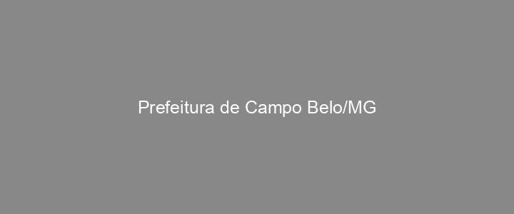 Provas Anteriores Prefeitura de Campo Belo/MG